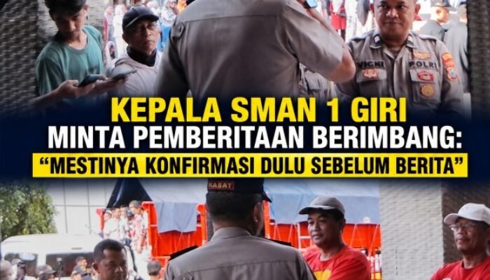 Kepala SMAN 1 Giri Minta Pemberitaan Berimbang : “Mestinya Konfirmasi Dulu Sebelum Berita”