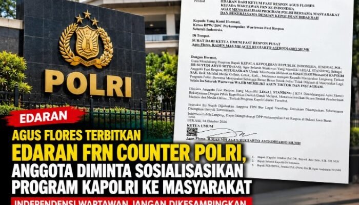 Edaran FRN COUNTER POLRI Jadi Sorotan, Sosialisasi Program Kepolisian Harus Tetap Menjaga Marwah PERS